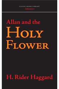 Allan and the Holy Flower