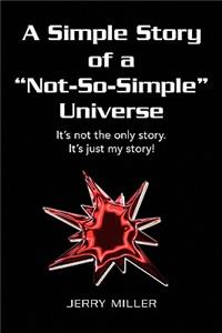Simple Story of a 