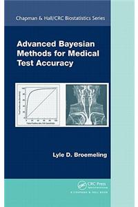 Advanced Bayesian Methods for Medical Test Accuracy