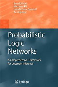 Probabilistic Logic Networks