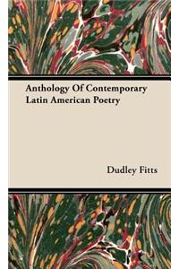 Anthology Of Contemporary Latin American Poetry