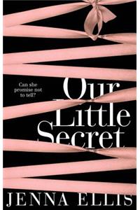 Our Little Secret
