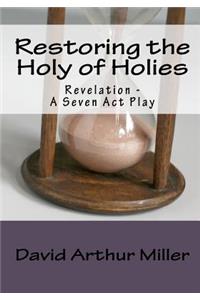 Restoring the Holy of Holies
