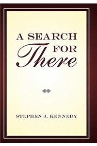 A Search for There