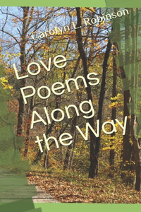 Love Poems Along the Way