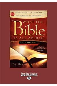 What the Bible is All About Handbook-Revised-KJV Edition: (3 Volume Set)