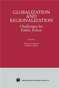 Globalization and Regionalization