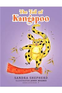 The Tail of Kangapoo