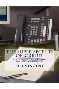 Super Secrets of Credit