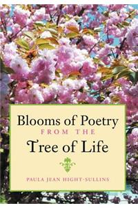 Blooms of Poetry from the Tree of Life