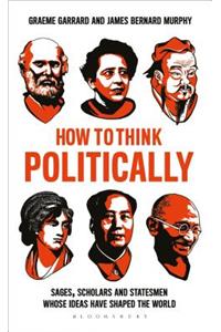 How to Think Politically