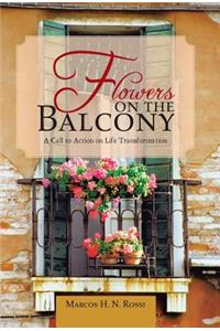 Flowers on the Balcony