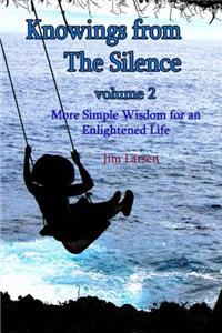 Knowings from The Silence Vol. 2