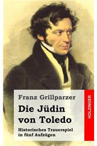 Die Jüdin von Toledo