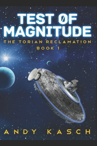 Test of Magnitude (The Torian Reclamation)
