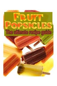 Fruit Popsicles