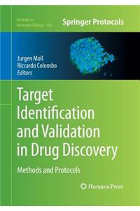 Target Identification and Validation in Drug Discovery
