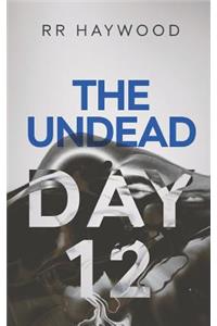 The Undead Day Twelve