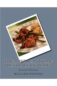The American Home Bistro Cookbook