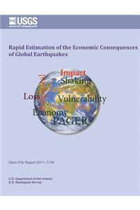 Rapid Estimation of the Economic Consequences of Global Earthquakes