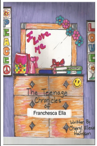 Teenage Chronicles of Franchesca Ella