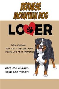 Bernese Mountain Dog Lover Dog Journal