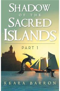 Shadow of the Sacred Islands