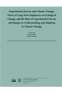 Experimental Forests and Climate Change