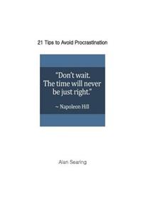 21 Tips to Avoid Procrastination