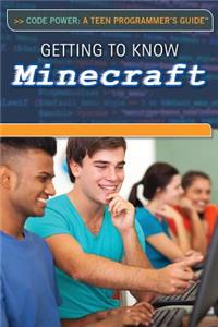 Getting to Know Minecraft(r)