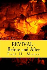REVIVAL - Before and After