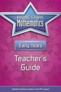 Rising Stars Mathematics Early Years Teacher's Guide