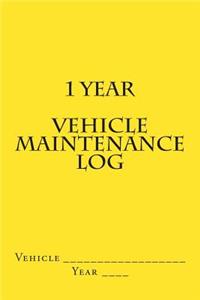 1 Year Vehicle Maintenance Log