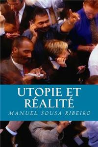 Utopie et Realite