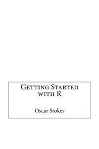 Getting Started with R