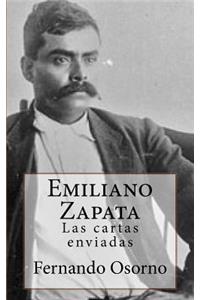 ...Emiliano Zapata Las cartas enviadas