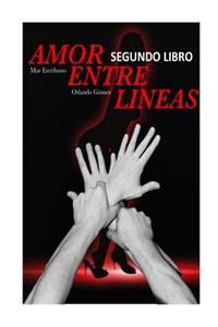 Amor Entre Lineas (SEGUNDO LIBRO)