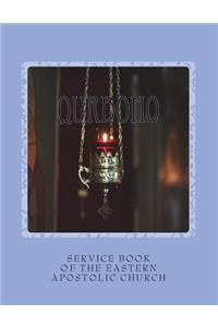 The Service Book of the Eastern Apostolic Church