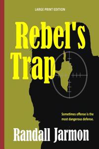 Rebel's Trap