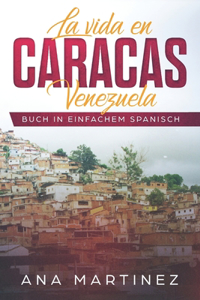 vida en Caracas, Venezuela