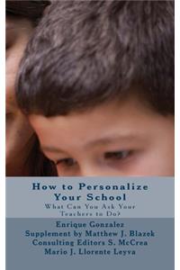 How to Personalize Your School