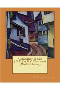 Miscellany of Men (1912) by G.K. Chesterton (World's Classics)
