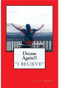 Dream Again!!!