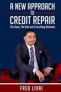 A New Approach to Credit Repair
