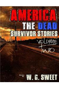 America The Dead Survivors Stories Two