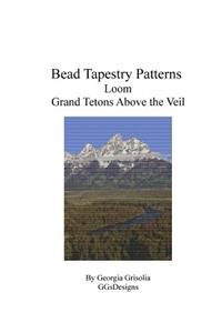 Bead Tapestry Patterns Loom Grand Tetons Above the Veil