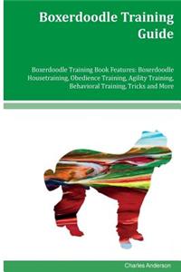 Boxerdoodle Training Guide Boxerdoodle Training Book Features