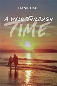 Walk Through Time