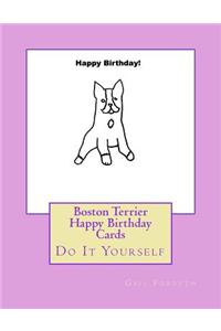 Boston Terrier Happy Birthday Cards