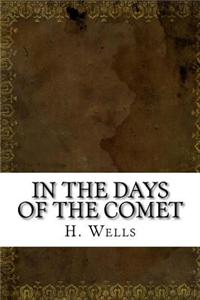 In the Days of the Comet